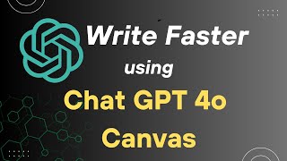 Chat GPT Tutorial How to Use ChatGPT 4o canvas To Write [upl. by Pamela]