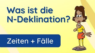 NDeklination ✅ Erklärung Beispiele und Übung [upl. by Kyla]