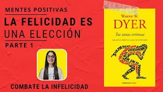 TUS ZONAS ERRONEAS 👩 wayne dyer 👩 PARTE 1 resumen audiolibro completo en español [upl. by Enyaw]