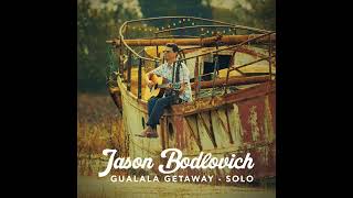 Gualala  Jason Bodlovich [upl. by Zetnod348]