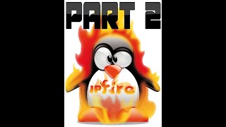 Alternative to pfSense  Familiarization of IPFire  Basic Walkthrough  37 [upl. by Etac]