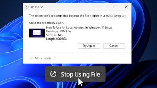 Fix quotThis action cant be completed because the file is open in another programquot  Windows 11 2024 [upl. by Yemane867]