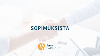 Fenno Lakikoulu  Sopimusoikeus Osa 5 Sopimuksista [upl. by Topliffe]