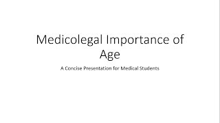 Medicolegal Importance of Age  Forensic Medicine [upl. by Sternlight659]