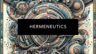 Understanding Hermeneutics [upl. by Stanwinn]