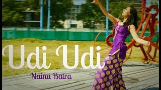 Naina Batra II UDI UDI  In Collaboration with Nalini Krishnan 4K [upl. by Annekcm]