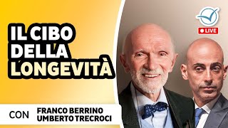 Il cibo della longevità  Franco Berrino e Umberto Trecroci [upl. by Lankton]