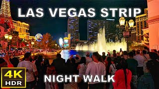 4K HDR Las Vegas Strip Night Walking Tour  2023  Las Vegas Nevada 🇺🇸 [upl. by Daron]