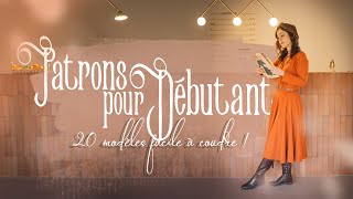 20 patrons de COUTURE pour DEBUTANTS uniquement des vêtements facile à coudre [upl. by Airtina]