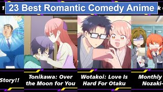 The 23 Best Comedy Romance Anime  Romantic Funny Anime Recommendation [upl. by Tama929]