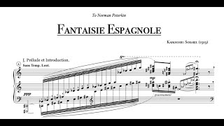 Sorabji Fantaisie Espagnole New HIGH QUALITY Recording and Preview of New Edition [upl. by Wakerly]