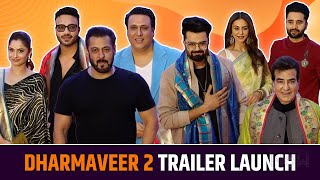 Dharmaveer 2 Official Trailer Launch  Salman Khan Govinda AnkitaVicky RakulJacky amp More [upl. by Fauch837]