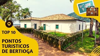 O que fazer em Bertioga 10 pontos turísticos mais visitados [upl. by Legnaesoj]