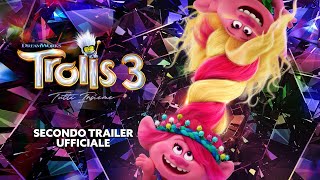 TROLLS 3  TUTTI INSIEME  Secondo Trailer Ufficiale Universal Studios  HD [upl. by Verge]