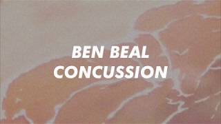 BEN BEAL  CONCUSSION LYRICS ON SCREEN [upl. by Tserof]