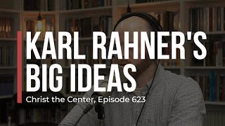 Karl Rahners Big Ideas [upl. by Ardnasal]