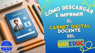 Como descargar e imprimir el carnet digital docente de la plataforma quotSoy Mineducquot [upl. by Nikolia906]