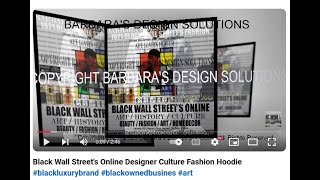 Black Wall Streets Online Designer Culture Fashion Hoodie blackluxurybrand blackownedbusines art [upl. by Panter]