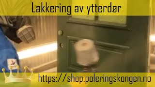 Lakkering av ytterdør [upl. by Rein]