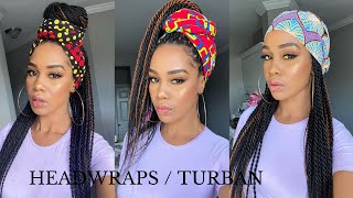 5 EASY HEADWRAP TURBAN STYLES for Senegalese Twists Braids Locs  Tupo1 [upl. by Critta]