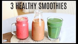 3 HEALTHY SMOOTHIE RECIPES  Niomi Smart [upl. by Kire372]