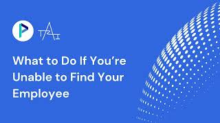 What to Do if You Cannot Find Your Employees [upl. by Ettesil]