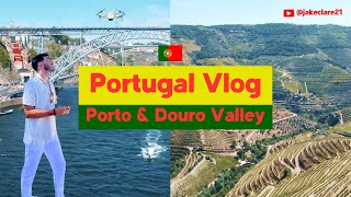 Porto amp Douro Valley  Portugal Vlog Part 1 [upl. by Sholom]