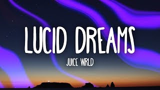 Juice Wrld  Lucid Dreams Lyrics [upl. by Mcwilliams]