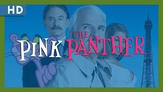 The Pink Panther 2006 Trailer [upl. by Niuqauj633]