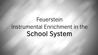 Feuerstein Instrumental Enrichment in the School System [upl. by Scoles]