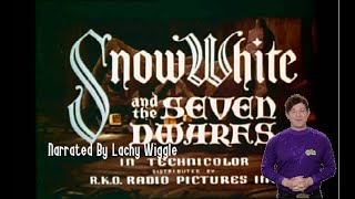 Snow White And The Seven Dwarfs 1937 Trailer Narrated By Lachy Wiggle [upl. by Eixela91]