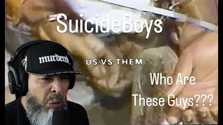 MetalHeads First Ever Reaction to  UICIDEBOY  US VS THEM Lyric Video [upl. by Hosea564]