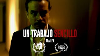 Un trabajo sencillo 2023  Tráiler español  Cortometraje de Thriller  Acción [upl. by Notnert]