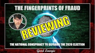 The Following Program Reviewing quotThe Fingerprints Of Fraudquot 2020 Election [upl. by Templer]