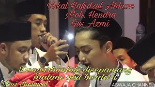 Dengarkanlah Disepanjang Malam Aku Berdoa  Versi Sholawat Syubbanul Muslimin Voc Hafidzul Ahkam [upl. by Bille]