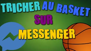 TRICHER AU BASKET SUR MESSENGER HACK ROOT OBLIGATOIRE [upl. by Tybald]