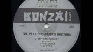 The Platidudinarian Doctors  Nyctalopia 1994 Bonzai [upl. by Laney]