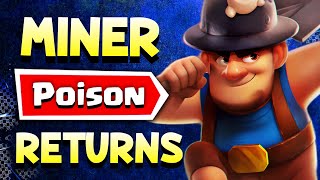 The GREATEST Miner Poison Deck Returns to Clash Royale [upl. by Anide]