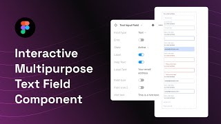 How to create an Interactive Multipurpose Text Field Component for Design systems [upl. by Thier]