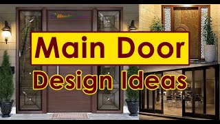 Modern Main Door Design Ideas  Blowing Ideas [upl. by Cantlon]