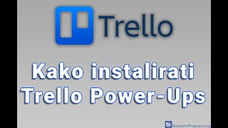 Kako instalirati Trello PowerUps [upl. by Eniretak]