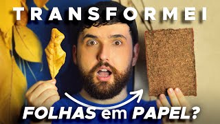 TENTEI FAZER PAPEL COM FOLHAS  Como fazer papel reciclado usando folhas de plantas  DIY paper leaf [upl. by Analahs]