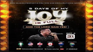 5 DAYS OF MY JOY IS FULL  AND THE LORD SAID YES DAY 4  NSPPD  31ST OCTOBER 2024 [upl. by Anij328]