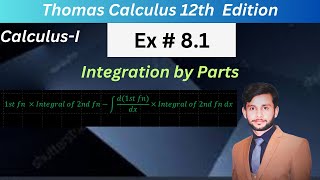 Integration by Parts  Part2 Exercise81 Q2547Thomas Calculus 12th editionCalculusI [upl. by Ehctav]