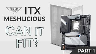 MeshATX  Transforms the Meshlicious ITX case into the smallest ATX case  Part 1  Songaycustom [upl. by Hannazus]