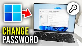 How To Change Password On Windows 11  Full Guide [upl. by Nerot220]