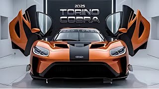 All New 2025 Ford Torino Cobra [upl. by Aisat37]