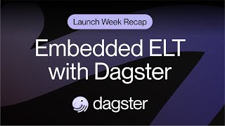 Introducing Embedded ELT  Dagster Launch Week  Fall 2023 [upl. by Lairret]