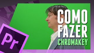 TUTORIAL ADOBE PREMIERE  Como FAZER Chroma Key [upl. by Einaffyt]