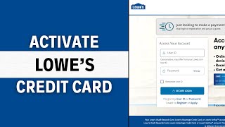 How To Activate Lowes Credit Card Online 2024 [upl. by Ytsud]